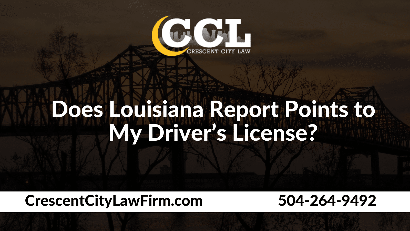 Does Louisiana Report Points to My Driver’s License? Crescent City Law