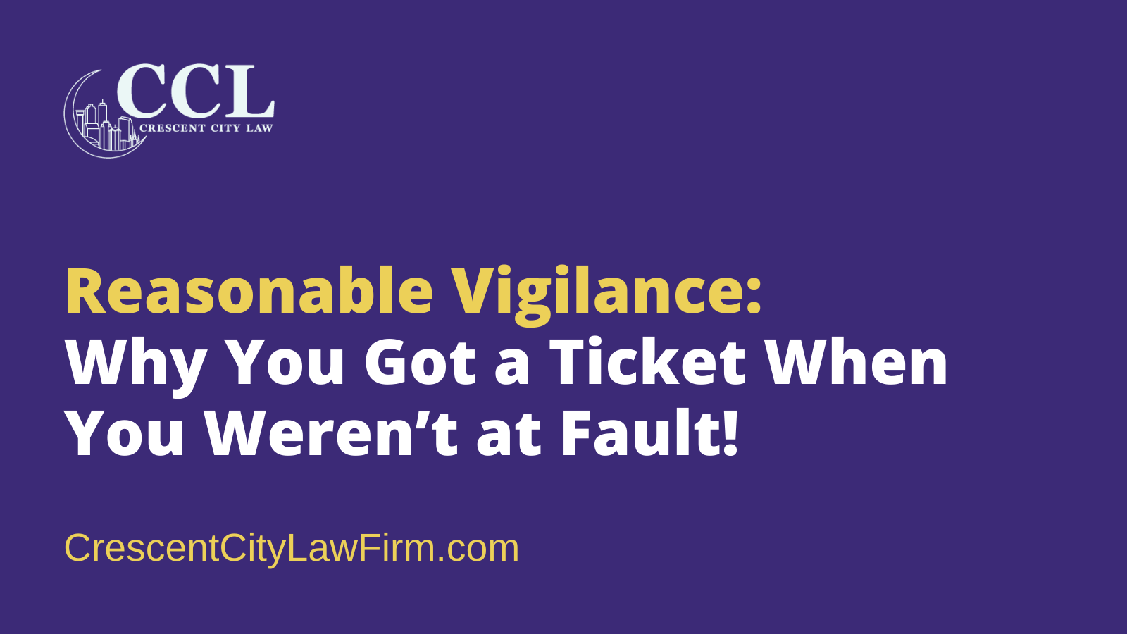 Reasonable Vigilance - crescent city law firm - new orleans la