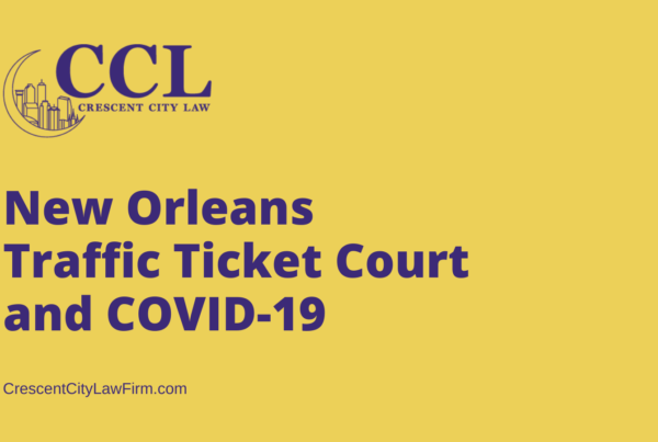 Crescent City Law's Plan for COVID-19 - crescent city law firm