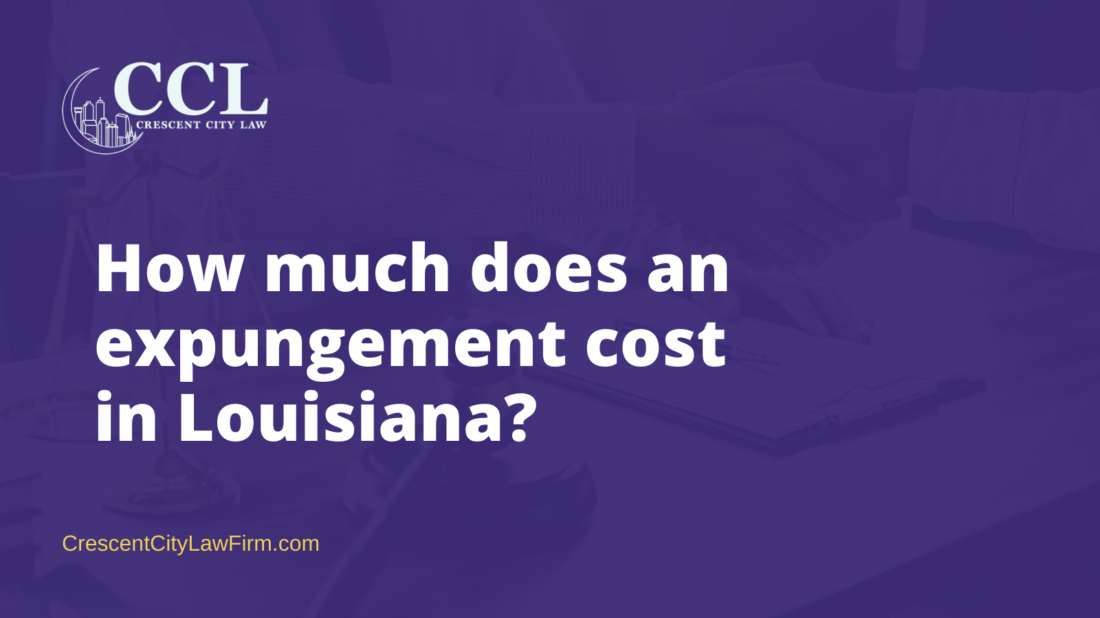 how-much-does-an-expungement-cost-in-louisiana